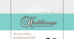 Desktop Screenshot of healthwayshomehealth.com